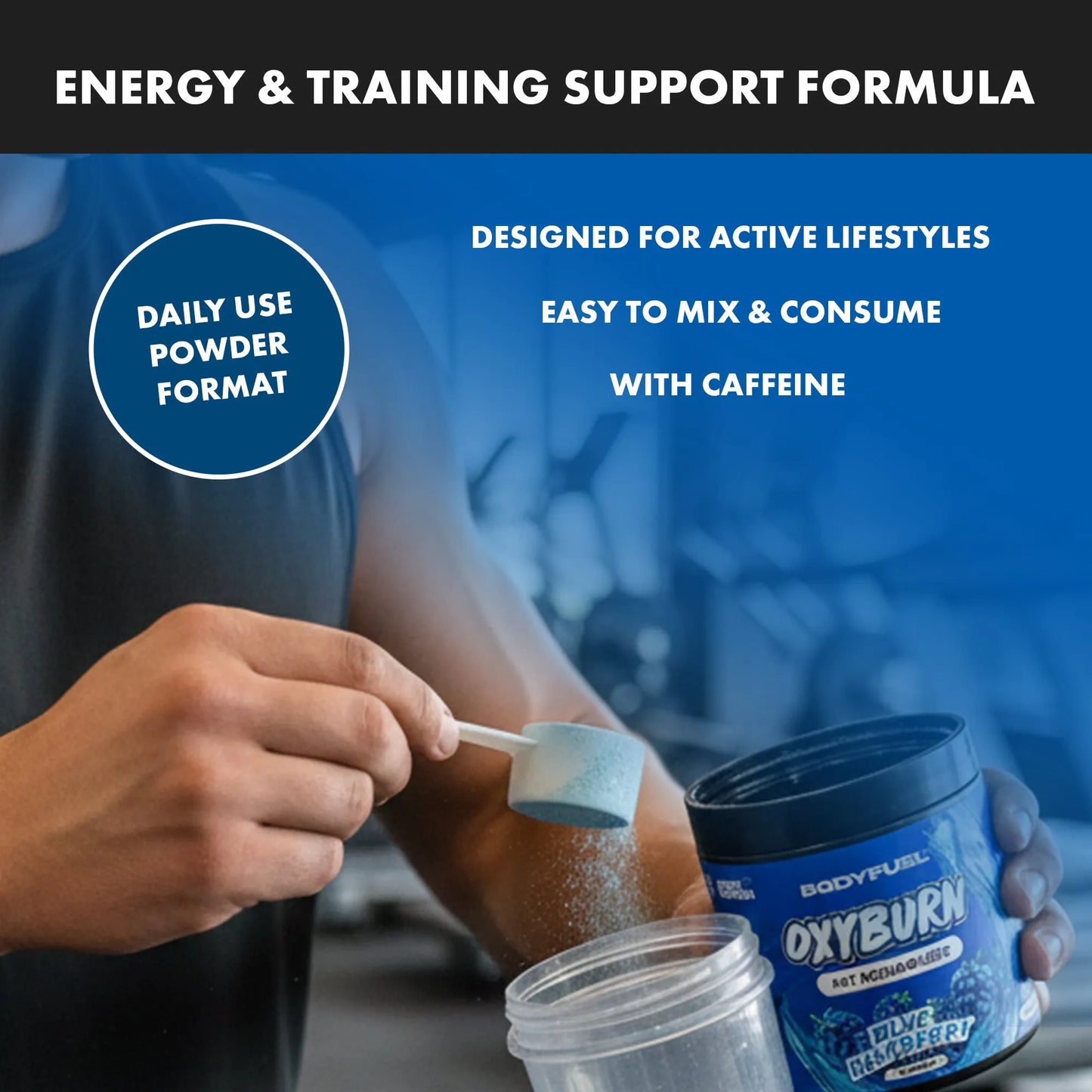 BodyFuel™ OxyBurn Powder