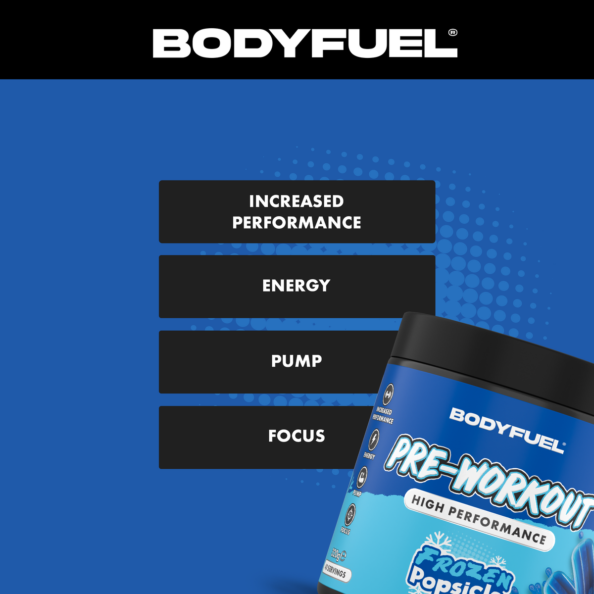 BodyFuel™ Pre-Workout Powder